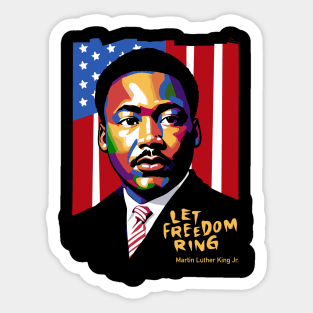 Let Freedom Ring Sticker